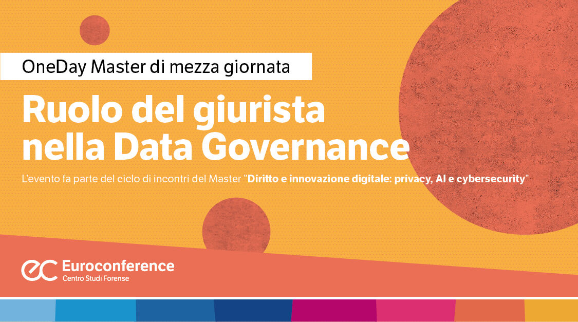 Immagine Ruolo del giurista nella Data Governance | Euroconference
